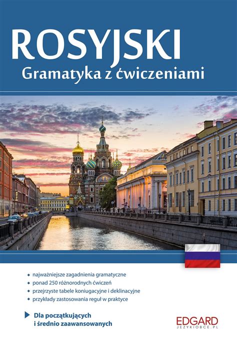 Rosyjski Gramatyka z ćwiczeniami Opracowanie zbiorowe Książka w Empik