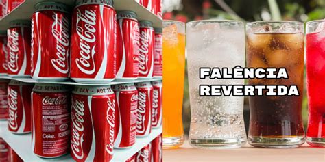 O Retorno Triunfal De Rival Da Coca Cola Ap S Fal Ncia