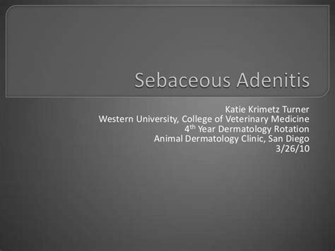 Sebaceous Adenitis