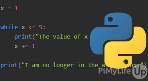 How To Use The Python While Loop Pi My Life Up