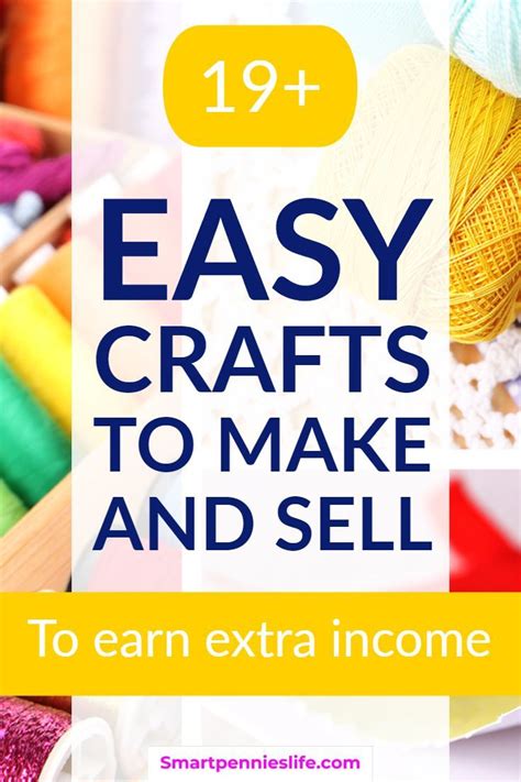 19 Crafts To Make And Sell To Make Money Smartpennieslife Money Making Crafts Crafts To