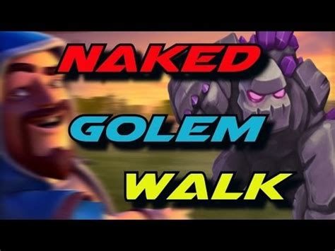 Troops And Goblin Trick And Tricks Naked Golem Walk Advanced Hero