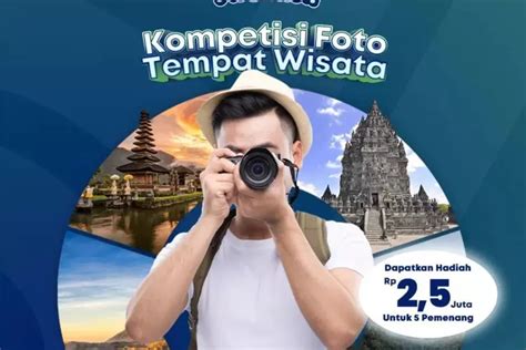 Pnm Gelar Kompetisi Foto Tempat Wisata Di Indonesia Dengan Hadiah Total