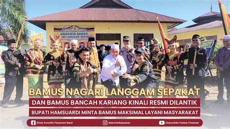 Bupati Hamsuardi Lantik Anggota Bamus Nagari Langgam Sepakat Dan Bamus