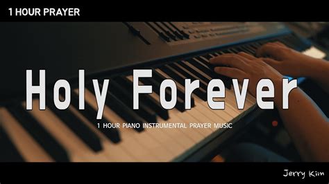 Holy Forever Bethel Music Jenn Johnson Piano Worship