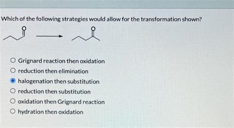 Solved Which Of The Following Strategies Would Allow For The Chegg