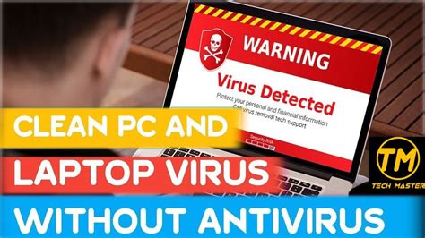 How To Remove Virus From Computer Remove Virus From Windows 10