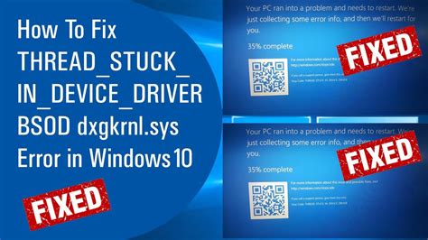 How To Fix Thread Stuck In Device Driver Bsod Dxgkrnl Sys Error In