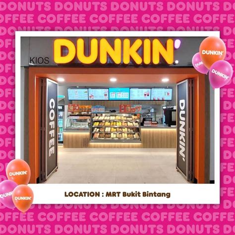 Dunkin Mrt Bukit Bintang Grand Opening Buy 1 Dunkin Coffee Get Free 1 Donut 24 Jan 2024 31