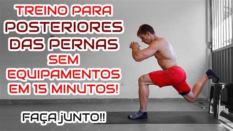 Treino para POSTERIORES das PERNAS Intermediário 15 min ACOMPANHE