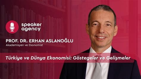 Türkiye ve Dünya Ekonomisi Göstergeler ve Gelişmeler Prof Dr Erhan