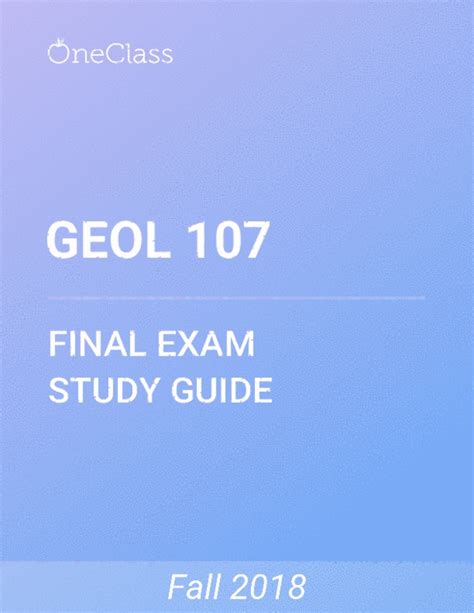 GEOL 107 Study Guide Comprehensive Final Exam Guide The Bottom Line