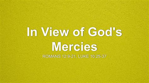 In View Of Gods Mercies Sermon By Sermon Research Assistant Romans 12