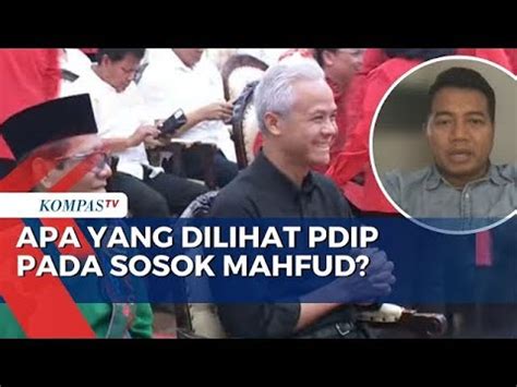 Apa Yang Buat PDIP Pilih Mahfud MD Jadi Bakal Cawapres Ganjar YouTube