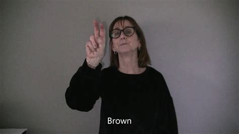 Asl 1 Unit 4 Sign For Brown Including Fingerspelling Youtube