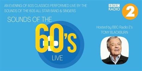 Tony Blackburn: Sounds of the 60s Live