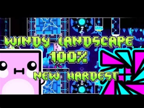 Windy Landscape 100 New Hardest Insane Demon Geometry Dash YouTube