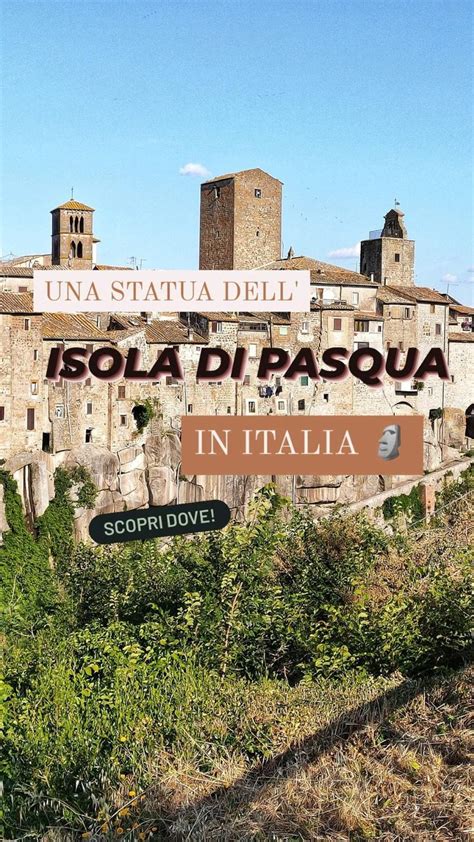 Una Scultura Dell Isola Di Pasqua In Uno Dei Borghi Pi Belli D Italia