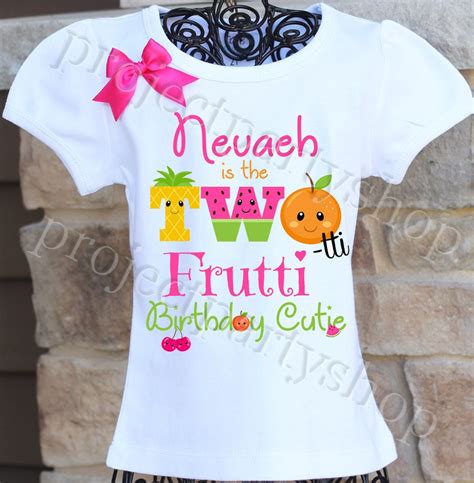 Two Tti Frutti Birthday Cutie Shirt Twotti Frutti Birthday Etsy