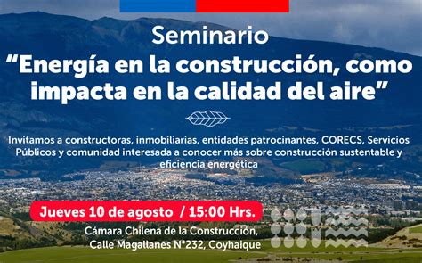 Seremi Del Medio Ambiente Invita A Participar De Seminario En