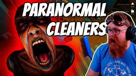 Never Thought I D Have To Clean THIS Paranormal Cleanup YouTube