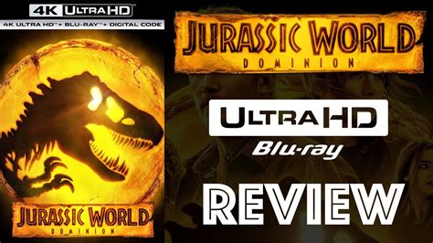 Jurassic World Dominion K Uhd Blu Ray Review Off