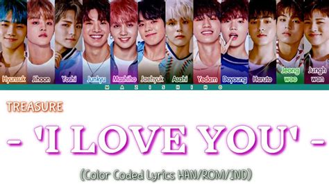 TREASURE I LOVE YOU Color Coded Lyrics HAN ROM IND YouTube