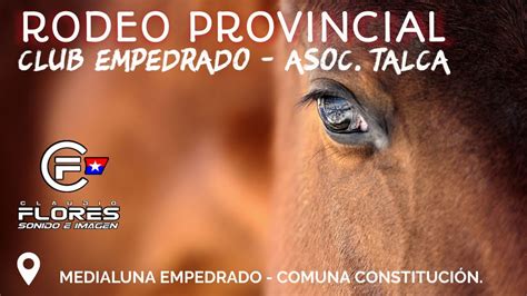 Ra Serie Libre Rodeo Provincial Club Empedrado Asoc Talca