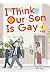 I Think Our Son Is Gay Vol 2 By Okura