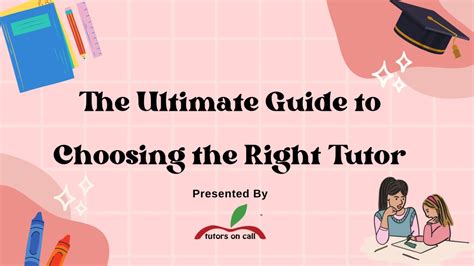 PPT - The Ultimate Guide to Choosing the Right Tutor PowerPoint ... 