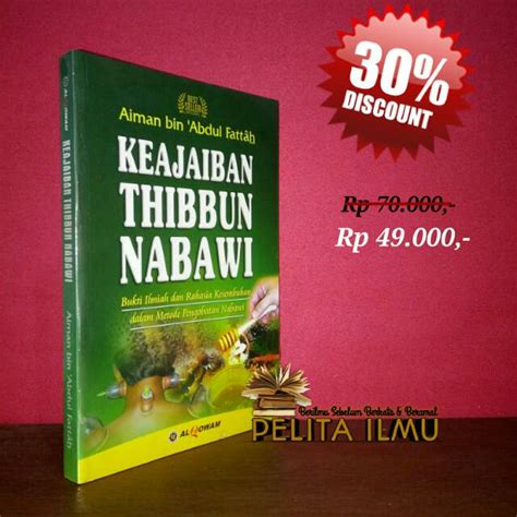 Jual Buku Keajaiban Thibbun Nabawi Bukti Ilmiah Dan Rahasia