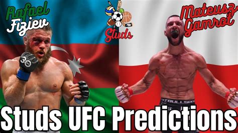 Ufc Fight Night Predictions Fiziev Vs Gamrot Youtube