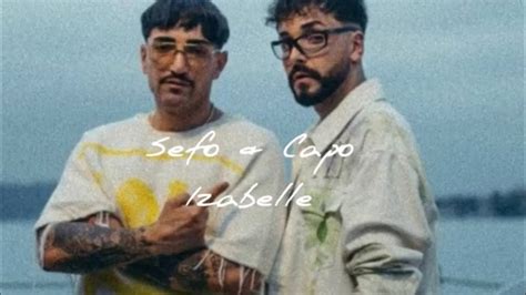 Sefo Capo Isabelle S Zleri Lyrics Youtube