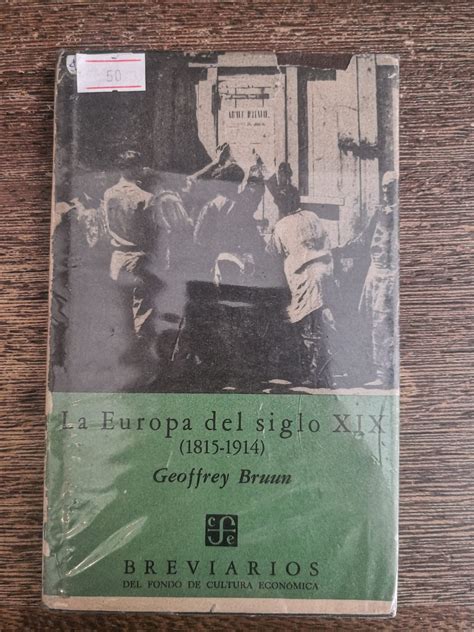 Librería Anticuaria Atenea La Europa del siglo XIX 1815 1914 BRUUN