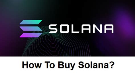 How To Buy Solana SOL BTCADV