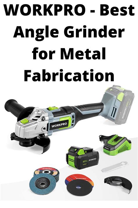 Workpro Best Angle Grinder For Metal Fabrication Angle Grinders