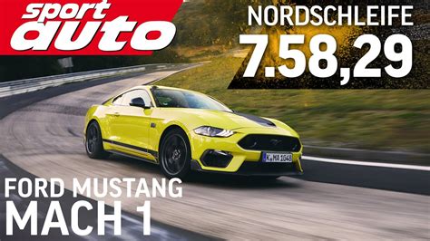 Ford Mustang Mach Nordschleife Hot Lap Min Sport Auto