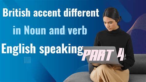 Pronunciation Different As Verb And Noun British English To