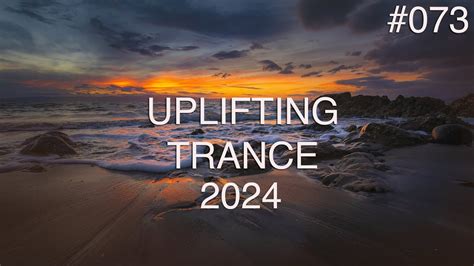 🎵 Uplifting Trance Mix 073 🔹 May 2024 🔹 Om Trance Youtube