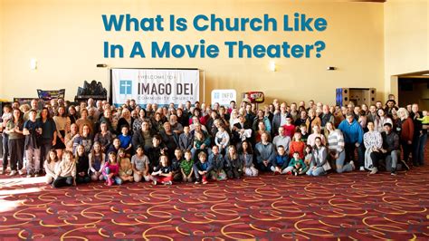 The Pasco Church That Meets In A Movie Theater Imago Dei Community