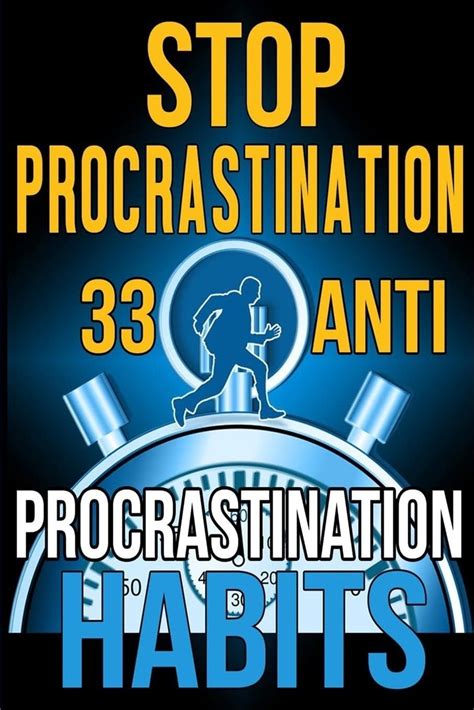 Amazon Stop Procrastination 33 Anti Procrastination Habits To