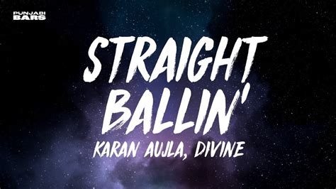 Karan Aujla Divine Straight Ballin Lyrics English Meaning Youtube