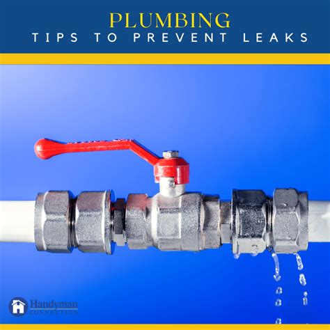 Tips To Prevent Plumbing Leaks