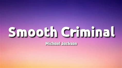 Michael Jackson Smooth Criminal Lyrics YouTube Music