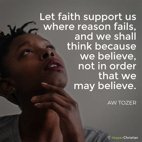 Faith And Reason AW Tozer Deeper Christian Quotes