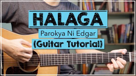 Halaga Guitar Tutorial - Parokya Ni Edgar | Easy Chords + Intro Tabs - Guitar Academies