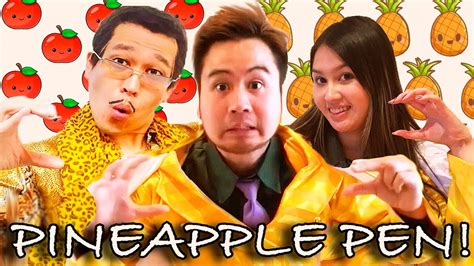 Pen Pineapple Apple Pen Ppap Flyingpandatv Youtube