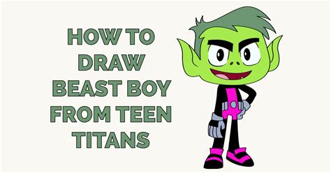 How To Draw Beast Boy From Teen Titans