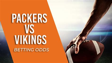 Packers Vs Vikings Betting Odds 2022 Discover Top Odds Point Spreads