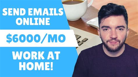 Make 6000 Month Sending Emails In 2023 For Work From Home Company